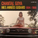 Chantal Goya – Mes Annees Godard 1964-1966 (LP, Compilation, Vinyl) Chantal Goya – Mes Annees Godard 1964-1966 (LP, Compilation, Vinyl)
