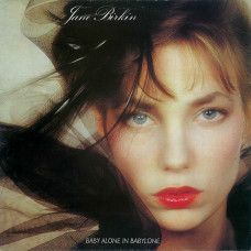 Вінілова платівка Jane Birkin – Baby Alone In Babylone (LP, Album, Vinyl)