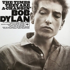 Вінілова платівка Bob Dylan – The Times They Are A-Changin' (LP, Album, Reissue, Mono, 180 Gram, VInyl)