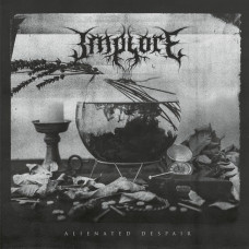 Вінілова платівка Implore – Alienated Despair (LP, Album, Vinyl)