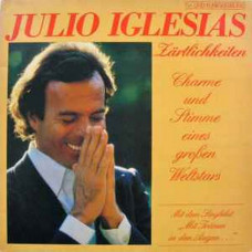Вінілова платівка Julio Iglesias – Zartlichkeiten (LP, Album, Gatefold, Vinyl)