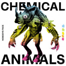 Вінілова платівка Nobodys Face – Chemical Animals (LP, Album, Limited Edition, Stereo, Vinyl)