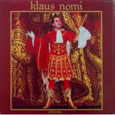 Вінілова платівка Klaus Nomi – Encore ... (LP, Compilation, Reissue, Vinyl)