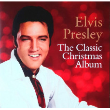 Elvis Presley – The Classic Christmas Album (LP, Compilation, Reissue, Vinyl)