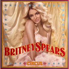 Вінілова платівка Britney Spears – Circus (LP, Album, Limited Edition, Reissue, Repress, Red Vinyl)