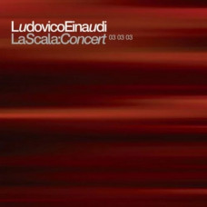 CD диск Ludovico Einaudi – La Scala: Concert 03 03 03 (2CD, Album, Stereo, Digipak)