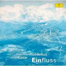 Вінілова платівка Hans-Joachim Roedelius, Arnold Kasar – Einfluss (2LP, 180g, Vinyl)