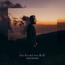 Вінілова платівка Enno Bunger – Was Beruhrt, Das Bleibt (LP, Album, Vinyl)