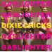 Dixie Chicks – Gaslighter (LP, Album, Vinyl)