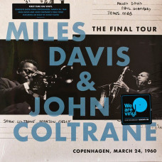 Вінілова платівка Miles Davis & John Coltrane – The Final Tour: Copenhagen, March 24, 1960 (LP, Album, Reissue, Vinyl)