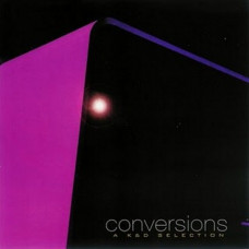 Вінілова платівка Kruder & Dorfmeister – Conversions - A K&D Selection (2LP, Compilation, Partially Mixed, Reissue, Vinyl)