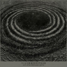 Вінілова платівка The Lurking Fear – Out Of The Voiceless Grave (LP, Album, Vinyl)