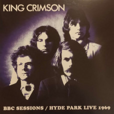 Вінілова платівка King Crimson – BBC Sessions / Hyde Park Live 1969 (LP, Compilation, Mono, Vinyl)