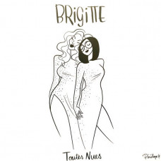 Вінілова платівка Brigitte – Toutes Nues (2LP, Album, Vinyl)