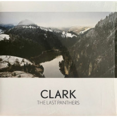Вінілова платівка Clark – The Last Panthers (LP, Album, Vinyl)
