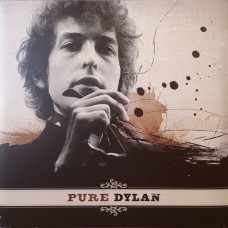 Вінілова платівка Bob Dylan – Pure Dylan - An Intimate Look At Bob Dylan (2LP, Compilation, Reissue, 180g, gatefold, Vinyl)