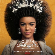 Вінілова платівка Queen Charlotte: A Bridgerton Story (Covers From The Netflix Series) (LP, Album, Vinyl)