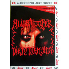 CD диск Alice Cooper – Dirty Diamonds (CD, Album, Reissue, A5 Cardboard Sleeve)