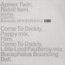 Aphex Twin – Come To Daddy (EP, 12", Single, Repress, 45 RPM, Vinyl)