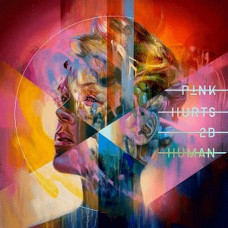 Вінілова платівка PINK – Hurts 2B Human (2LP, Album, Vinyl)
