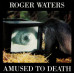 Roger Waters – Amused To Death (CD, Compilation, A5 Cardboard Sleeve)
