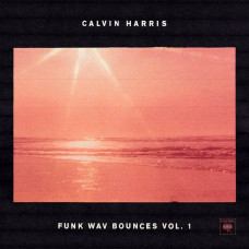 Вінілова платівка Calvin Harris – Funk Wav Bounces Vol. 1 (2EP, 12