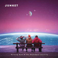 Вінілова платівка Junket - Burning Boat & The Dancefloor Security (LP, Album, Vinyl)
