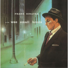 Вінілова платівка Frank Sinatra – In The Wee Small Hours (LP, Album, Mono, Reissue, Gatefold, 180g, Vinyl)