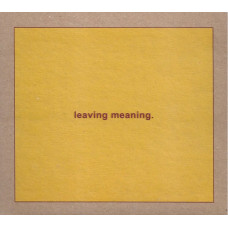 CD диск Swans – Leaving Meaning. (2CD, Album)