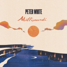 Вінілова платівка Peter White – Millisecondi (LP, Album, Vinyl)