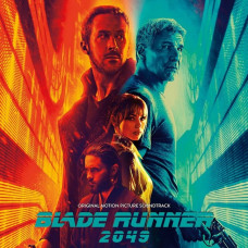 Вінілова платівка Hans Zimmer & Benjamin Wallfisch – Blade Runner 2049 (Original Motion Picture Soundtrack) (2LP, Album, Vinyl)