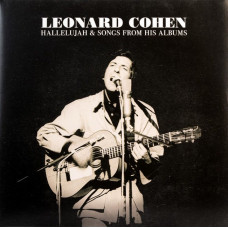Вінілова платівка Leonard Cohen – Hallelujah & Songs From His Albums (2LP, Compilation, Vinyl)