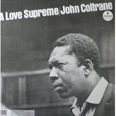 Вінілова платівка John Coltrane – A Love Supreme (LP, Album, Reissue, Remastered, Stereo, Gatefold Vinyl)