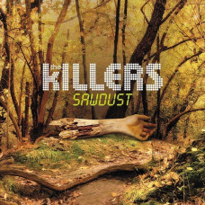 Вінілова платівка The Killers – Sawdust (2LP, Compilation, Repress, Vinyl)