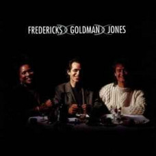 Вінілова платівка Fredericks Goldman Jones – Fredericks Goldman Jones (2LP, Album, Reissue, Gatefold, Vinyl)