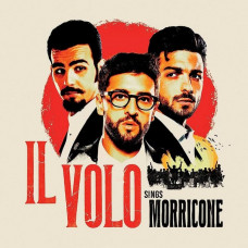 Вінілова платівка Il Volo – Il Volo Sings Morricone (2LP, Album, Limited Edition, Vinyl)