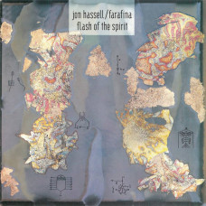 Вінілова платівка Jon Hassell / Farafina – Flash Of The Spirit (LP, CD, Album, Misprint, Reissue, Remastered, Gatefold, Vinyl)
