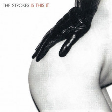 CD диск The Strokes – Is This It (CD, Album)