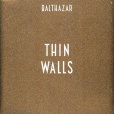 Вінілова платівка Balthazar – Thin Walls (LP, Album, Gatefold, Gold Vinyl)