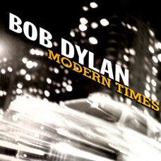 Вінілова платівка Bob Dylan – Modern Times (2LP, Album, Reissue, Remastered, Repress, Vinyl)