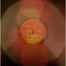Вінілова платівка Ray Lamontagne – Part Of The Light (LP, Album, Clear Vinyl)