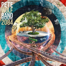 Вінілова платівка Pete Wolf Band – 2084 (2LP, Album, Limited Edition, Vinyl)