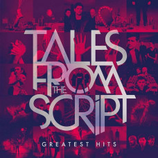 Вінілова платівка The Script – Tales From The Script: Greatest Hits (LP, Compilation, Limited Edition, Dark Green Vinyl)