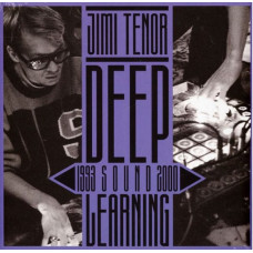 Вінілова платівка Jimi Tenor – Deep Sound Learning: 1993-2000 (2LP, Compilation, Vinyl)