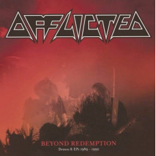 Вінілова платівка Afflicted – Beyond Redemption (Demos & EPs 1989 - 1992) (3LP, Compilation, Remastered, 180g, Vinyl)