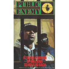Аудіо касета Public Enemy – It Takes a Nation of Millions to Hold Us Back (MC, Album, Reissue, Cassette)