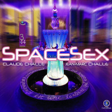 CD диск Claude Challe & Jean-Marc Challe – SpaceSex (CD, Compilation, Mixed)