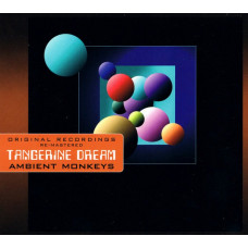 CD диск Tangerine Dream – Ambient Monkeys (CD, Album, Reissue, Remastered)