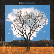CD диск Fink – Bloom Innocent (CD, Album)