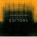 Editors – An End Has A Start (CD, Album, Enhanced) Editors – An End Has A Start (CD, Album, Enhanced)
